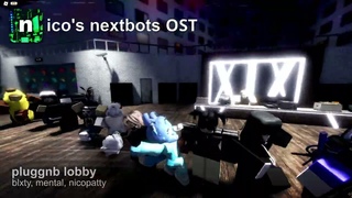 nico’s nextbots ost - pluggnb lobby w/ blxty & mental