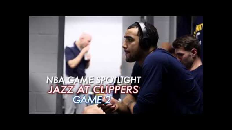 NBA Game Spotlight: Jazz Clippers Game