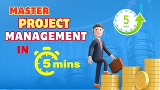 Conquer Project Management In 5 Min [Watch This Video Now]