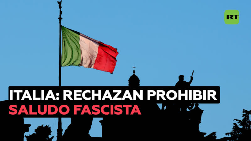 Conmoción en Italia tras el fallo judicial que rechaza criminalizar el saludo