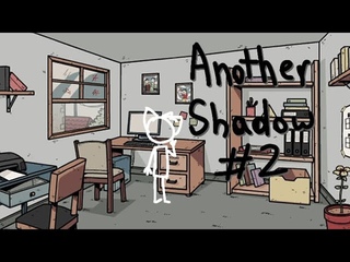 Немного раскрытия истории. Another Shadow #2