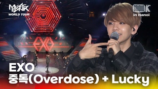 (overdose) + Lucky - EXO   |   in  | MUSIC BANK IN HANOI 2015 | KBS 150408