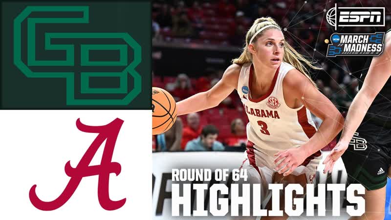 Round of 64: Green Bay vs. Alabama, Womens NCAA Tournament, Full Game