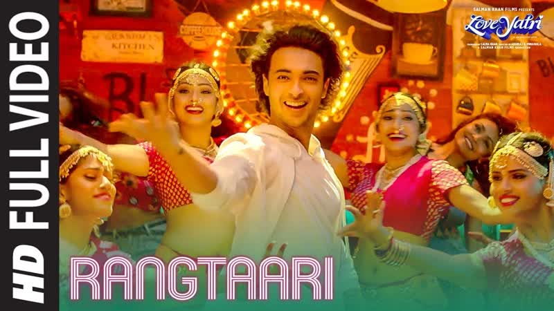 Rangtaari Full Video, Loveyatri, Aayush Sharma, Warina Hussain, Yo Yo Honey Singh, Tanishk