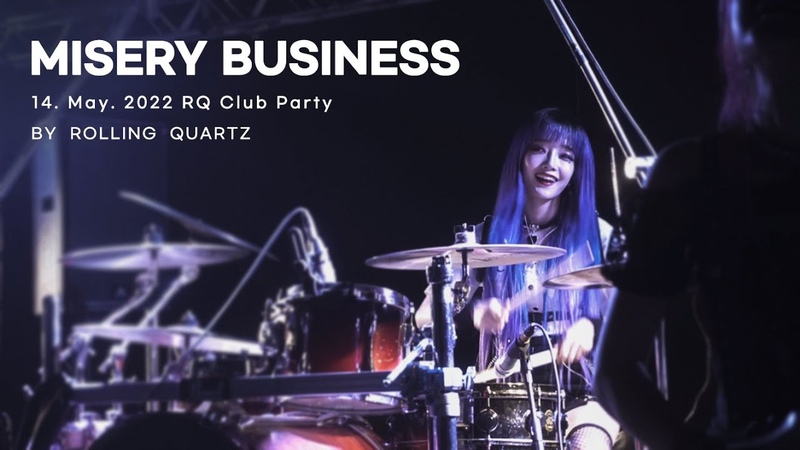 Self Bootleg Misery Business ( Paramore) by Rolling Quartz 롤링쿼츠 (from RQ club