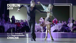 Riccardo Cocchi - Yulia Zagoruychenko | 2019 Dublin | Showdance Chacha