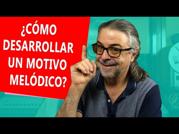 Cómo desarrollar un MOTIVO MELÓ