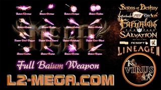 Full Set of Baium Weapons for the server . LINEAGE II-Classic iuS