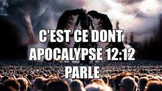 C'EST CE DONT APOCALYPSE 12 -12 PARLE | Traduction Maryline Orcel