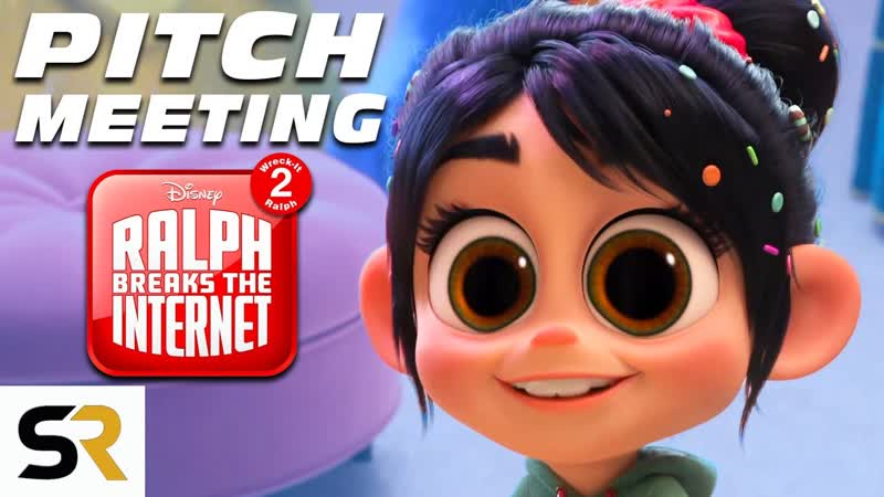 Ralph Breaks The Internet Pitch