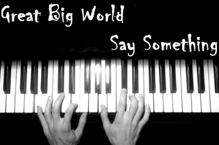A Great Big World, Christina Aguilera - Say Something (cover)