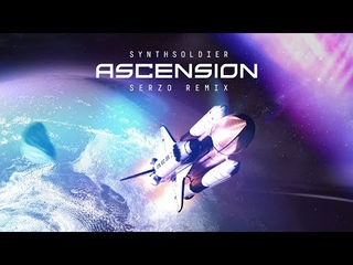 Synthsoldier - Ascension (Serzo Remix) (Official Audio)