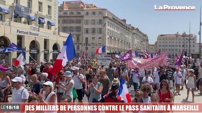 Marseille : des milliers de personnes dans la rue contre le pass