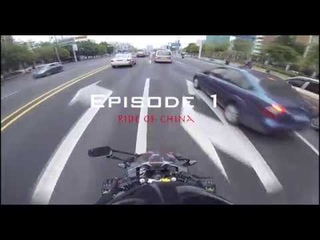 Episode 1_Ride of CHINA