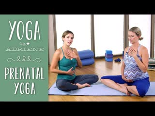 Prenatal Yoga - 5 Poses for All Trimesters