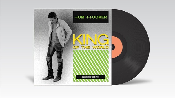 Tom Hooker King Of The World ( Italo