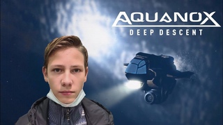 СПУСТИЛСЯ ПОД ВОДУ  Aquanox: Deep Descent