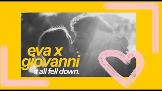 eva x giovanni: it all fell down. [skam italia]