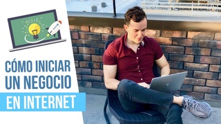 Cmo Empezar Un Negocio En Internet (Es Imposible Hasta Que Arregles Esto)