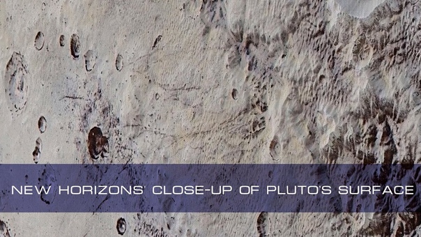 New Horizons Close Up of Pluto s