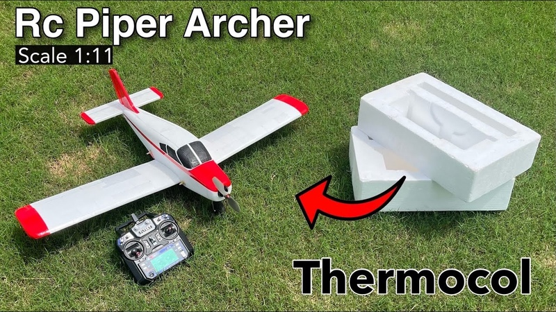 How To Make Rc Plane Using Thermocol, Piper Archer,