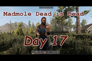 Dead is Dead Alpha 15 Day 17