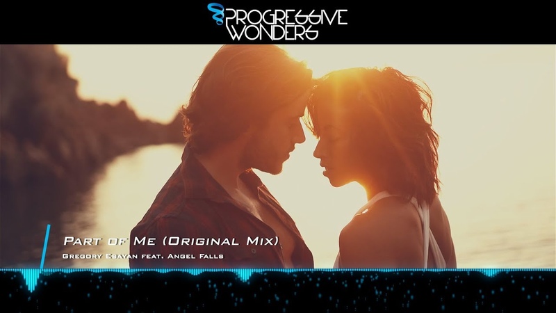 Gregory Esayan feat. Angel Falls Part of Me ( Original Mix) + Lyrics Music Video Incepto