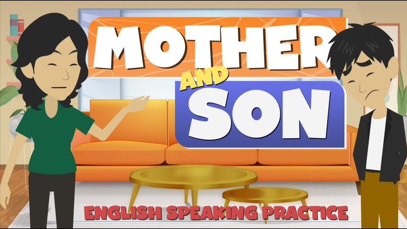 Improve English Speaking Skills Every Day ( Mother and Son Dialogues) English Conversation