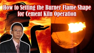 Cement Kiln Burner Flame Shape for Kiln Operation_ English Version